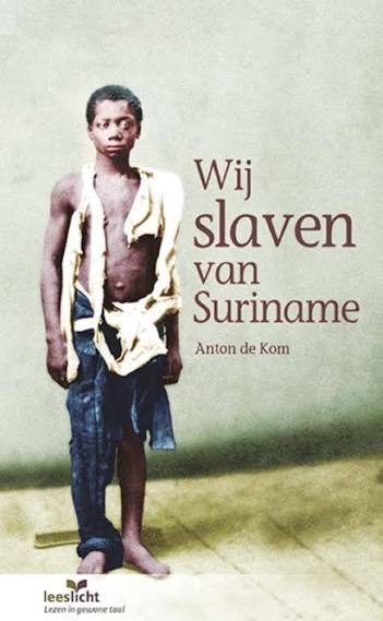 Cover van Wij slaven van Suriname